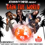 Johnny Diesel - Gain The World Mix 2017
