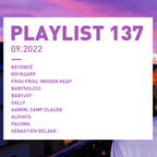 Playlist 137 - 09.2022