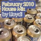 February 2010 House Mix by Lloydi