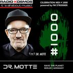 #01000 - RADIO KOSMOS -  "Nr. 1000 Celebration Mix" with DR. MOTTE [RAVE THE PLANET | DE]