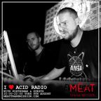 I Love Acid Radio 09-08-16