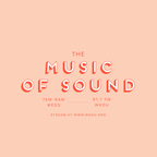 The Music of Sound March 3, 2021