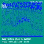 3WD Show w/ 3WTom - 20th January 2023