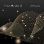 House Music 25 - Chill Out