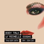 Body Talk w/ Richelle Soigni for We Are Various | 28-09-23