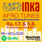 INKA Afro Tunes #26 (feat. The Wedding Soundsystem)