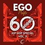 Hip Hop Special Vol. 2 (Ego Trip: In The Mix #60) (2022)