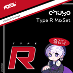 Type R CHUYO MixSet