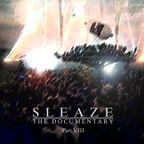 (8 of 12) Sleaze, The Documentary: Part VIII