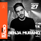 Beetz Crew Podcast #27 - Benja Murano