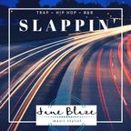 Slappin' [Explicit]