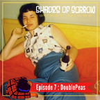Shades Of Sorrow Guest Mix : Episode 7 DoublePeas