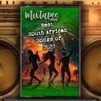 Best South African Songs of 2022