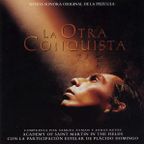 Jorge Reyes Samuel Zyman The Other Conquest (2007) OST Suite