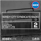 Windy City Syndicate Radio Episode 2