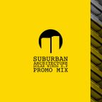 Suburban Architecture 'Solar Winds E.P' Promo Mix