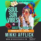 Mikki Afflick Soul Sun Vibes on My House Radio. FM Guest Dj Todd Love