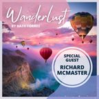 Wanderlust Special Guest Richard McMaster
