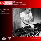 MEHRAN - SATURDAY GUEST MIX - 10-2023