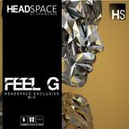 Feel G - The Deep Side - HeadSpace Exclusive Mix