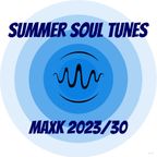 Summersoul Tunes - Soulful, Deep and Loungy | MaxK 2023/30