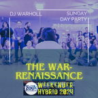The War-Renaissance | Sunday Day Party - RVAZM Weekender Hybrid '24 (Energy 7-3)