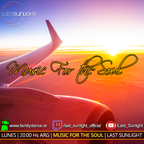 Last Sunlight - Music For The Soul 571
