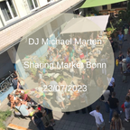 DJ Michael Marten Live @ Sharing Market Bonn