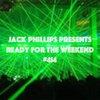 Jack Phillips Presents Ready for the Weekend #414