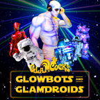 GlamCocks Glowbots and Glamdroids Party - Burning Man 2014