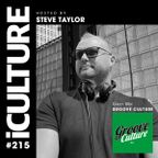 iCulture #215 Hosted by Steve Taylor with Special Guests Groove Culture