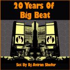 20 Years OF Big Beat