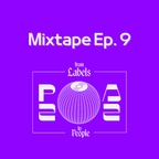 Pazz Mixtapes: From Labels To People! Ep. 9