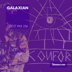 Guest Mix 236 - Galaxian (Live) [06-09-2018]
