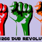 TDZ#266... Dub Revolution...