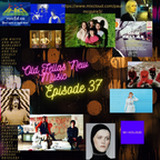 Old Fellas New Music Episode 37 Dec 16