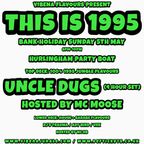 Uncle Dugs Vibena Flavours THIS IS 1995 promo mix