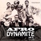 Afro Dynamite Vol. 2 (African Recordings)