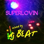Superlovin - mixed by Dj Beat
