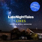 Late Night Tales Likes (September 2022)