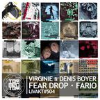 LIVAKT#504 : Virginie & Denis Boyer | Fear Drop | Fario [VERSION FRANCAISE]