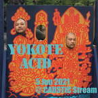 YOKOTE ACID 05 Jun 2021 @ Caustic stream