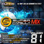 #SuperCapsulaMix - #Volumen81 - by @DjMikeRaymond