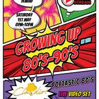 Growing up in the 80's-90's Vol : 9 [Poptastic 80's]