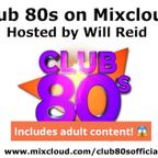 Club 80s Peak Time Classics #4 0922 - Includes adult content!