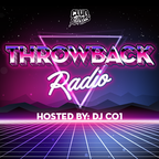 Throwback Radio #1 - DJ CO1 (Multi-Genre Throwback Mix)