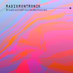 Radio Rontronik: Broadcast 120 (Guided By Choices)