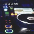Jandalf - Mix Session 2023#35