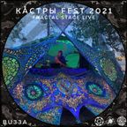 Buzza! - dj-set @ Fractal stage, Kastry fest, 08.2021