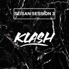 Seisan Session 3 w/ Klash